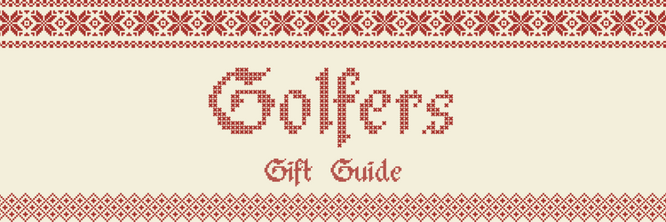 Golfers Gift Guide